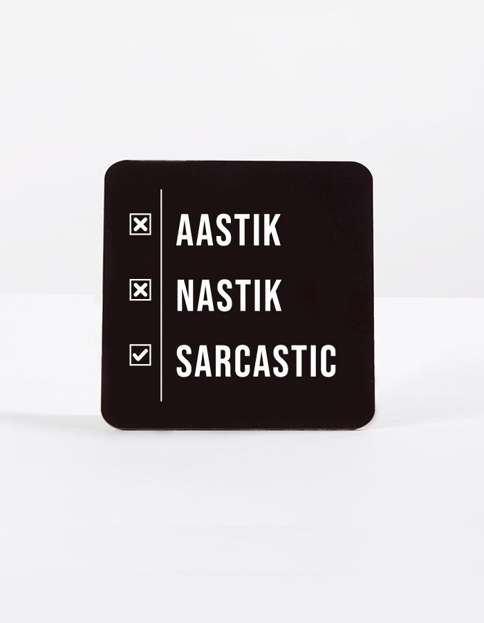SARCASTIC | COASTER